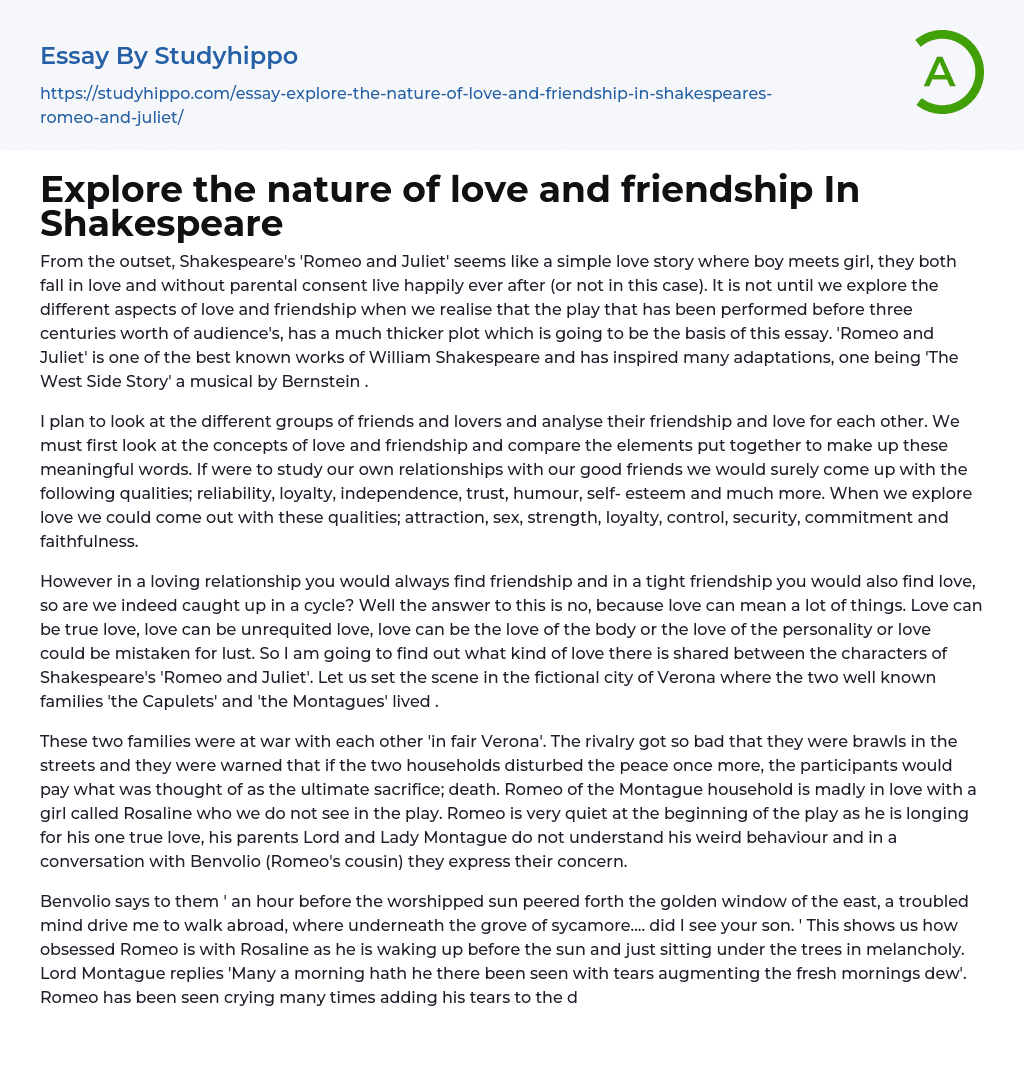 Explore the nature of love and friendship In Shakespeare Essay Example