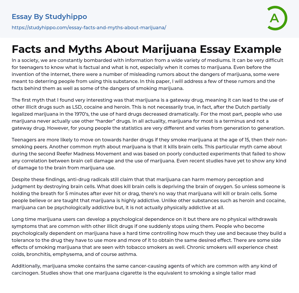 Facts and Myths About Marijuana Essay Example