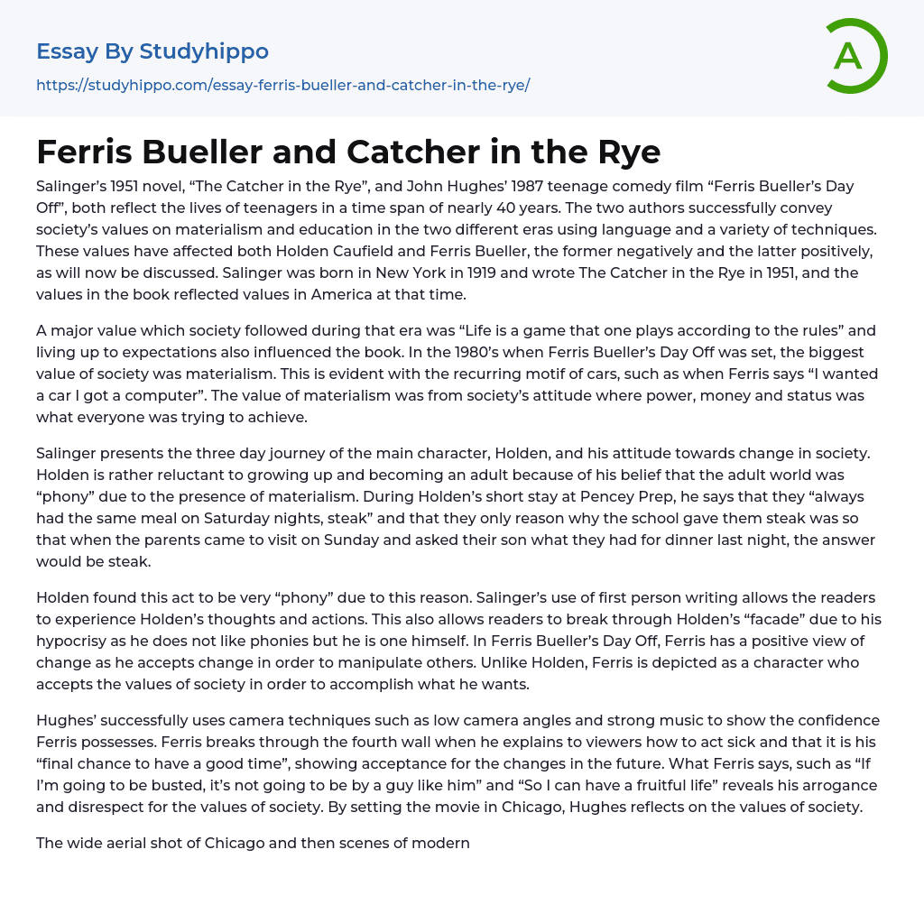Ferris Bueller and Catcher in the Rye Essay Example