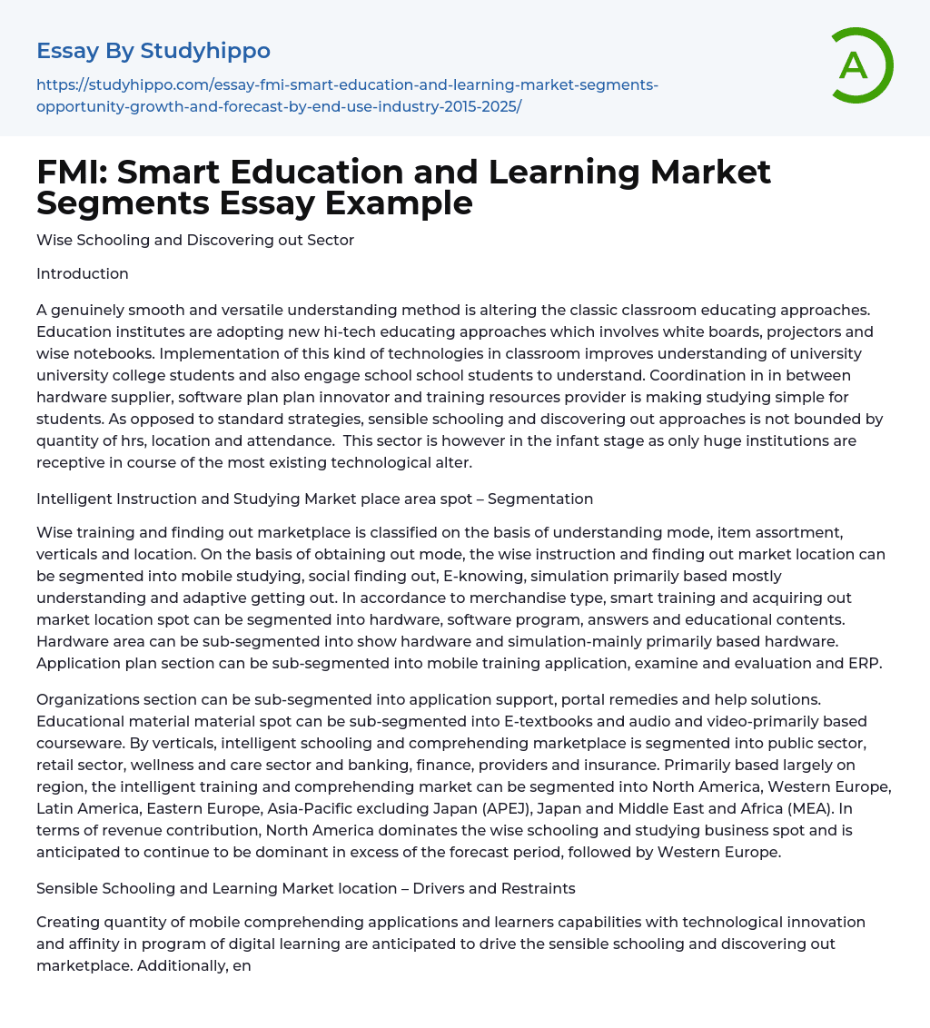 FMI: Smart Education and Learning Market Segments Essay Example