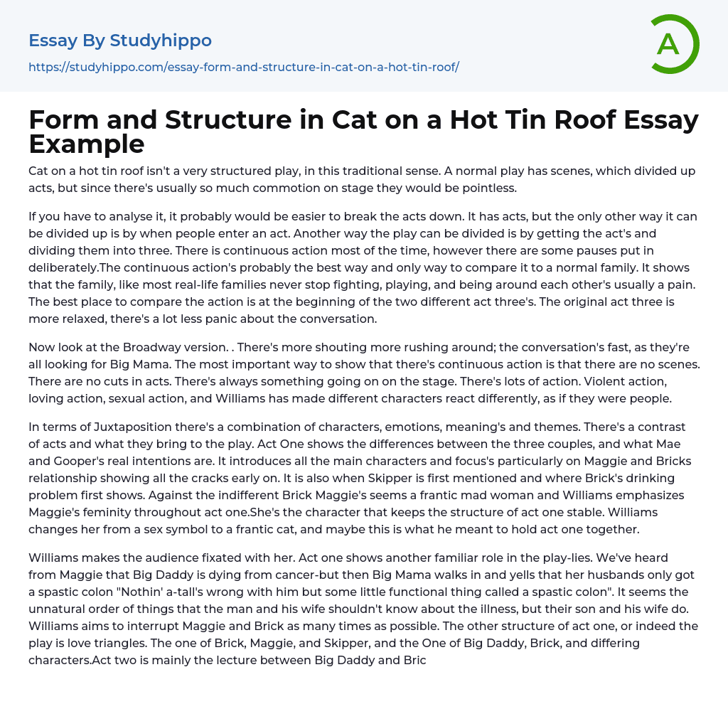 Form and Structure in Cat on a Hot Tin Roof Essay Example