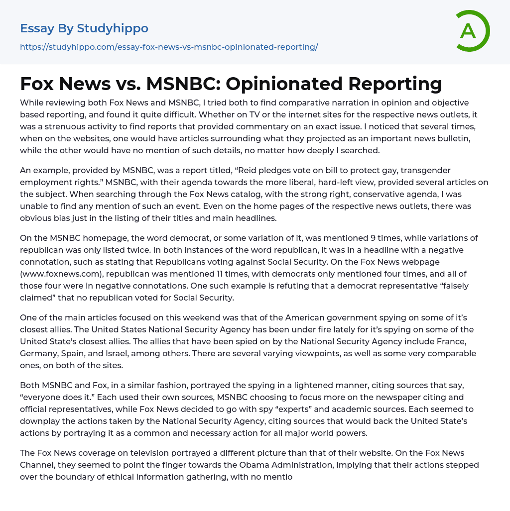 Fox News vs. MSNBC: Opinionated Reporting Essay Example