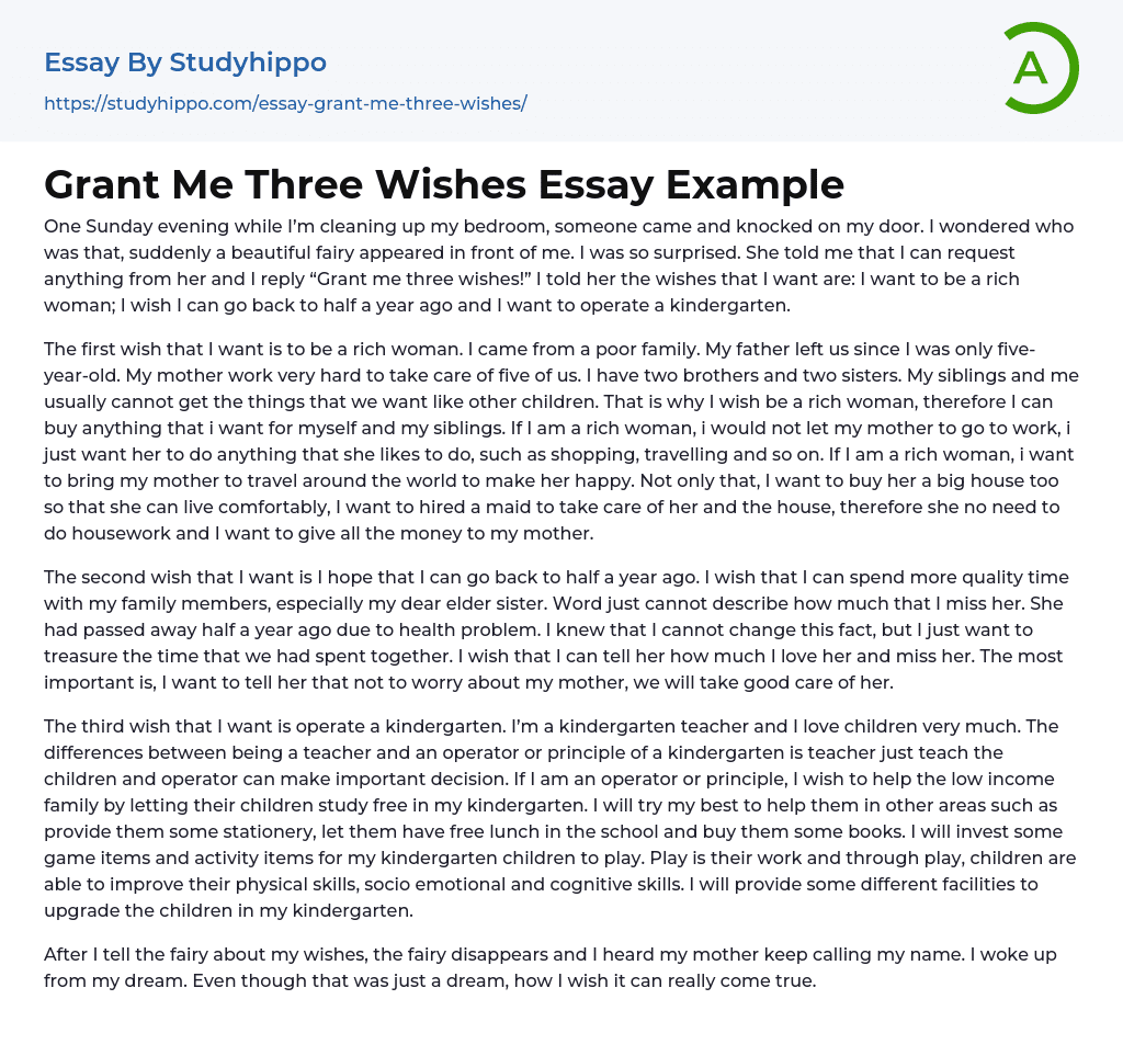 Grant Me Three Wishes Essay Example