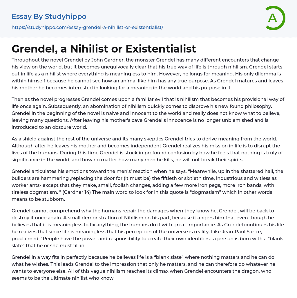 Grendel, a Nihilist or Existentialist Essay Example