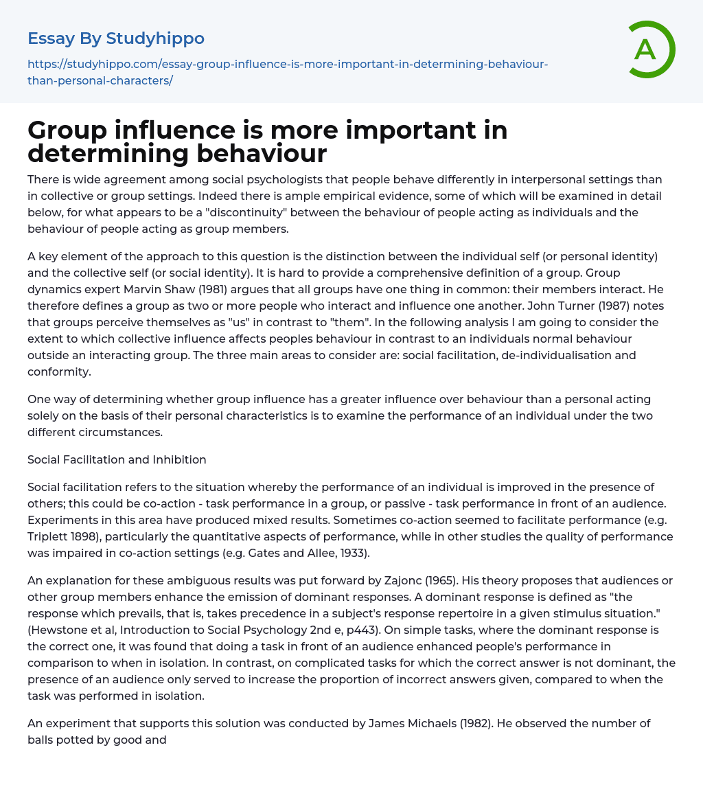 Group influence is more important in determining behaviour Essay Example
