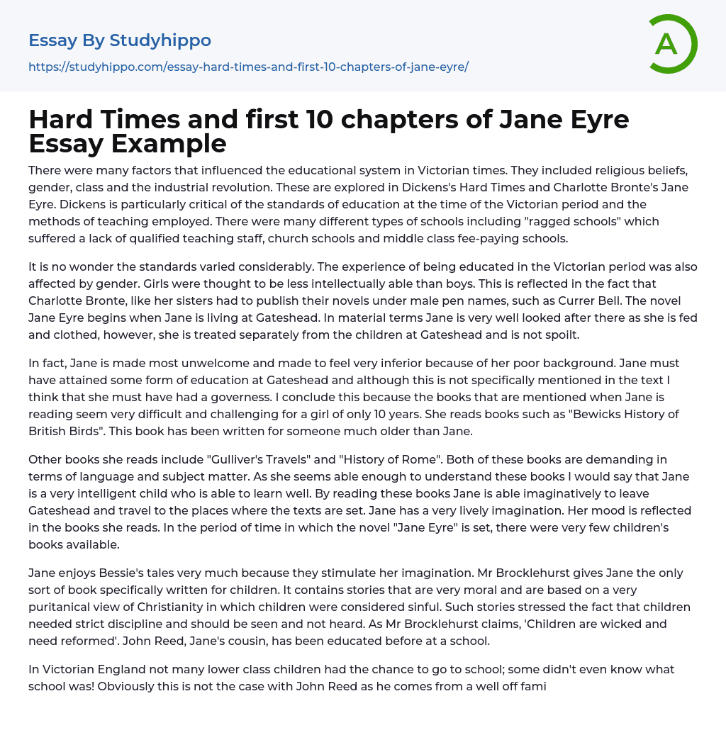Hard Times and first 10 chapters of Jane Eyre Essay Example