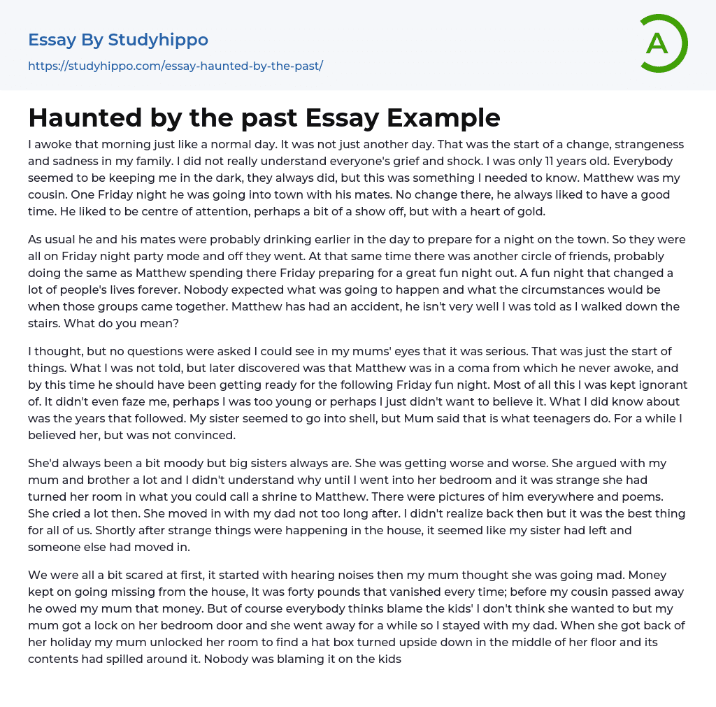 Haunted by the past Essay Example