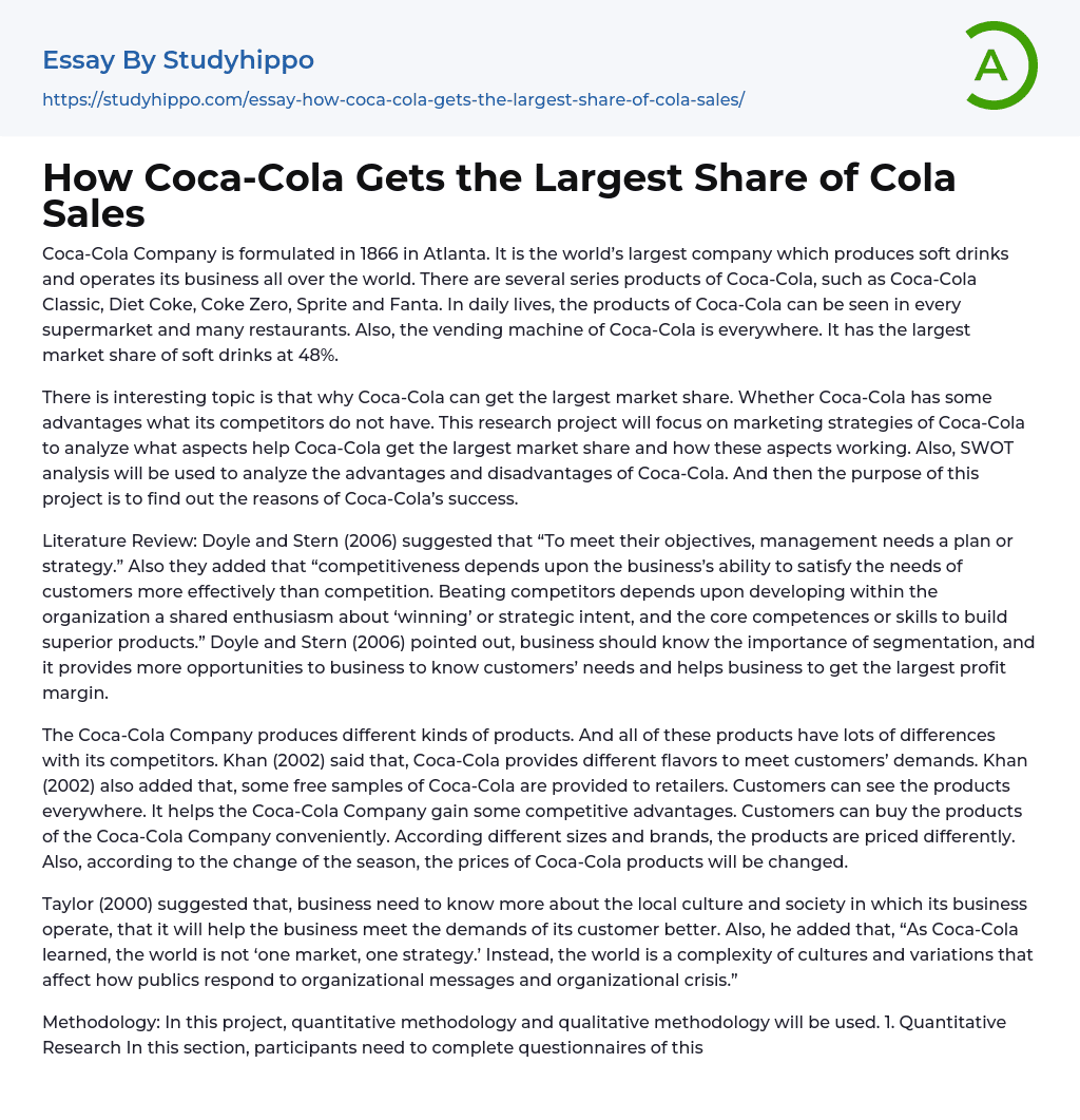 How Coca-Cola Gets the Largest Share of Cola Sales Essay Example