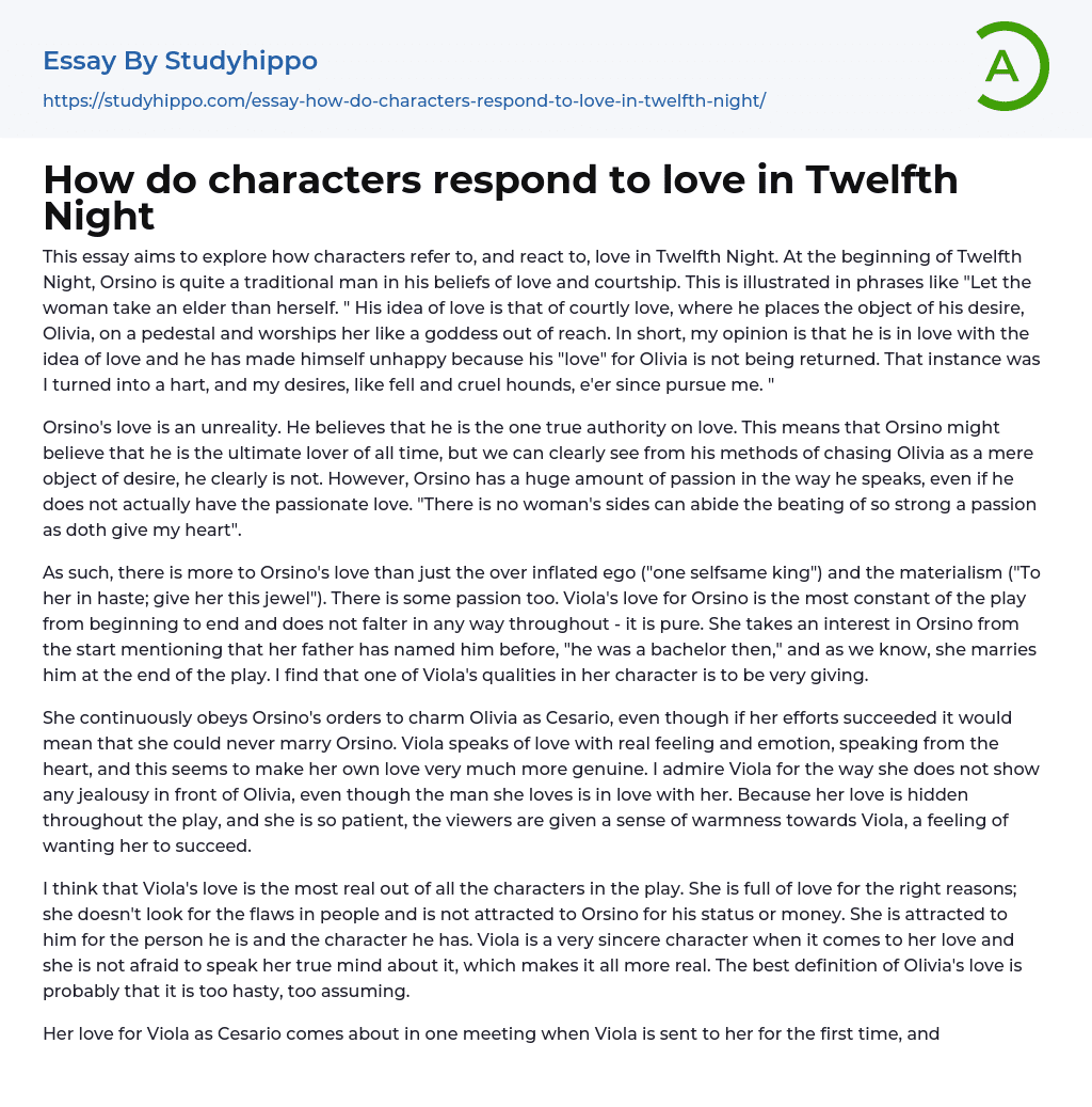 How do characters respond to love in Twelfth Night Essay Example