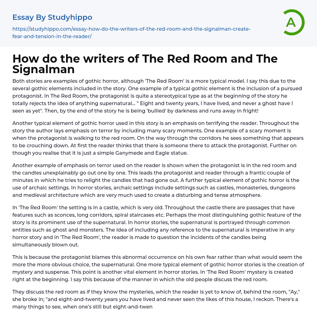 How do the writers of The Red Room and The Signalman Essay Example