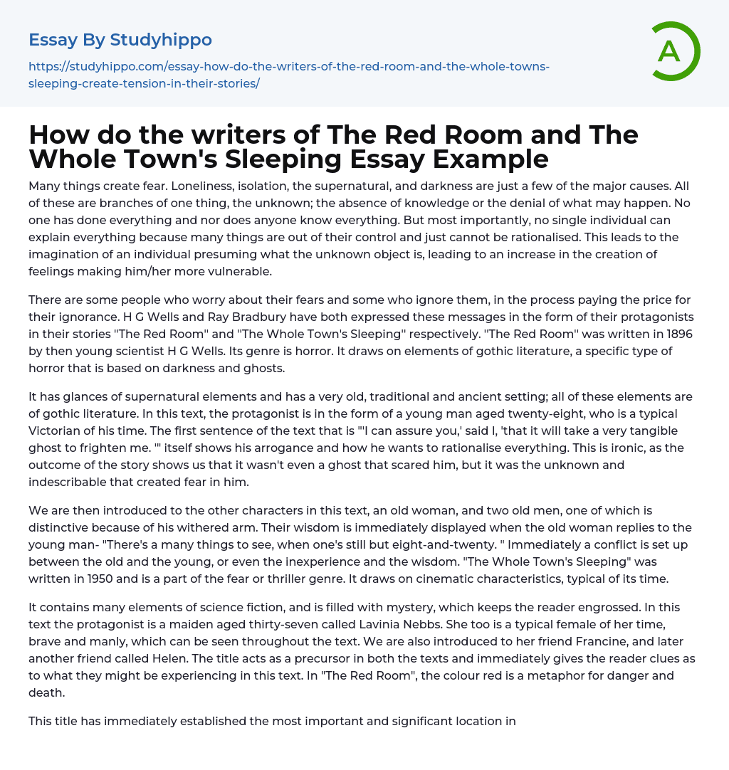 How do the writers of The Red Room and The Whole Town’s Sleeping Essay Example