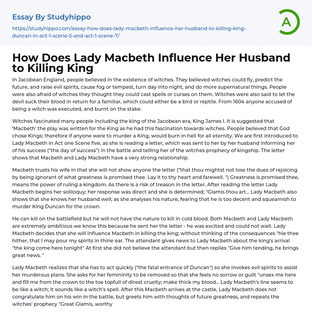 How Does Lady Macbeth Influence Her Husband to Killing King Essay Example