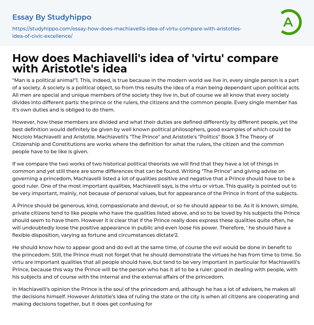 How does Machiavelli’s idea of ‘virtu’ compare with Aristotle’s idea Essay Example