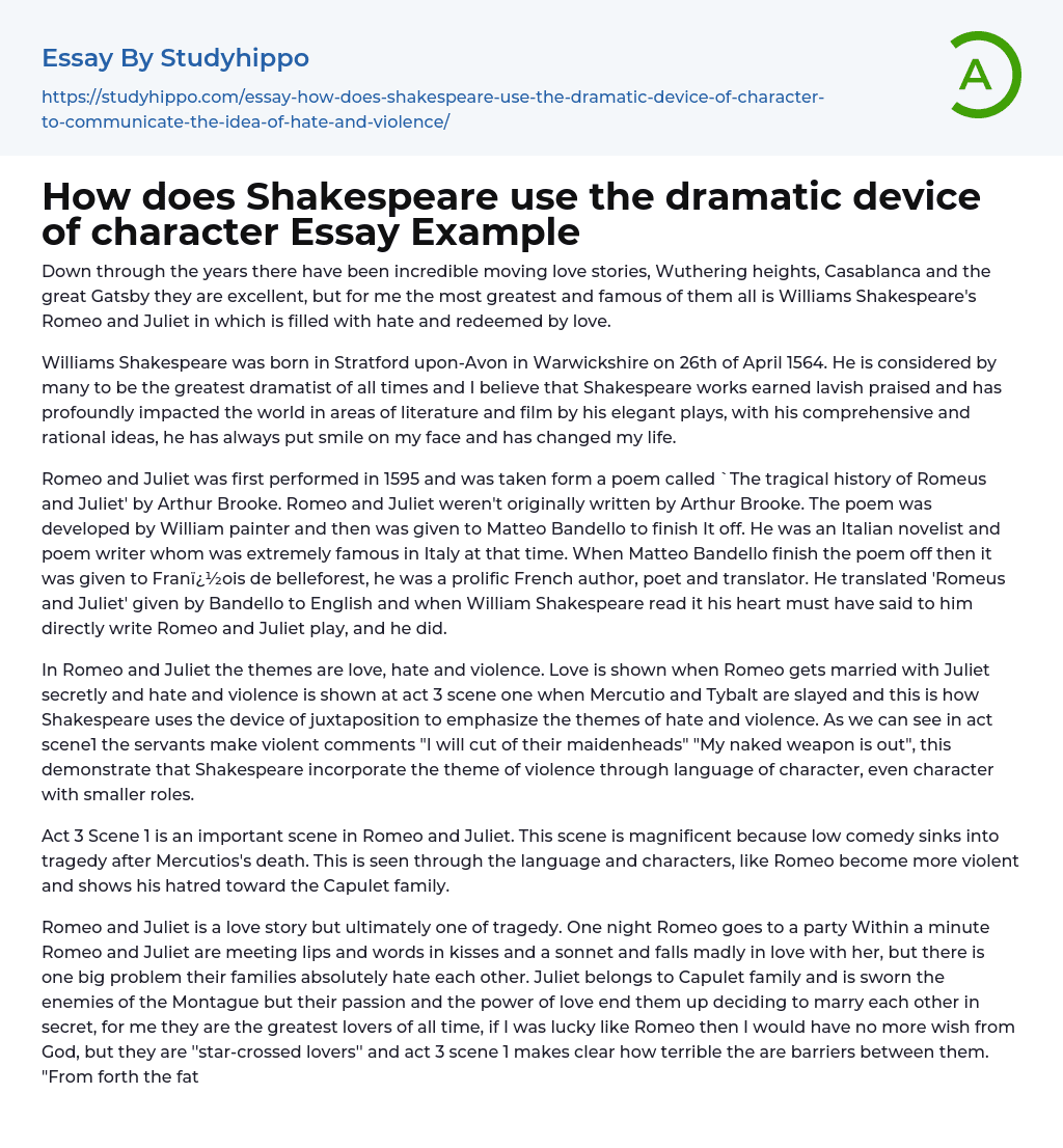 How does Shakespeare use the dramatic device of character Essay Example