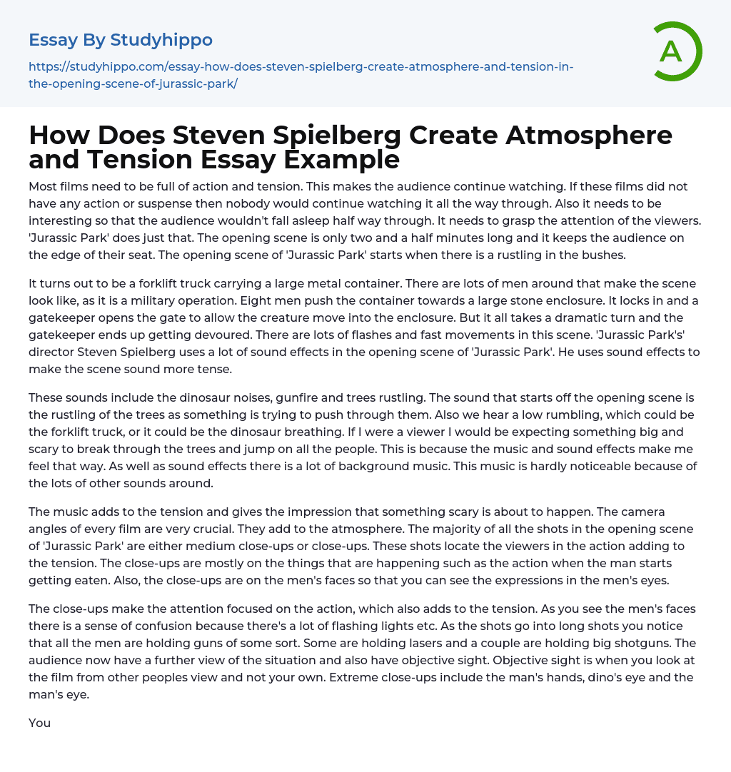 How Does Steven Spielberg Create Atmosphere and Tension Essay Example