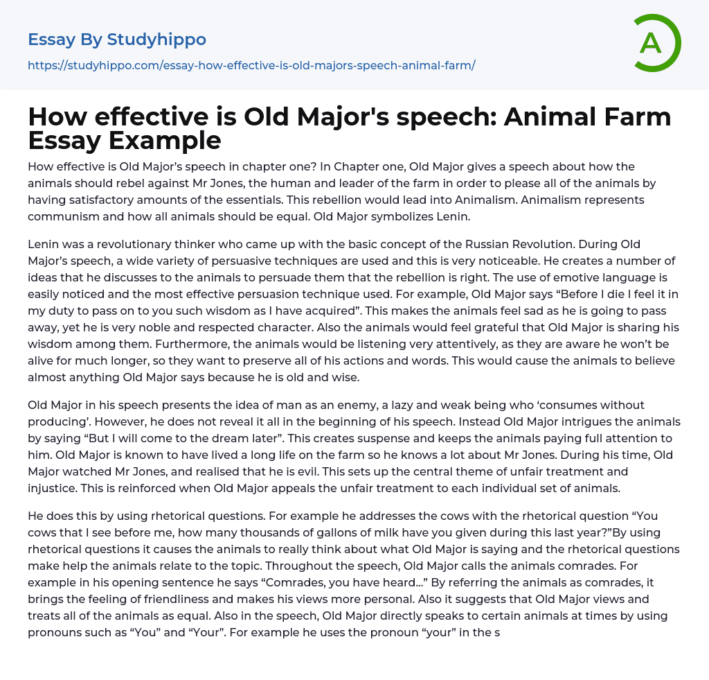 How Effective Is Old Major s Speech Animal Farm Essay Example 