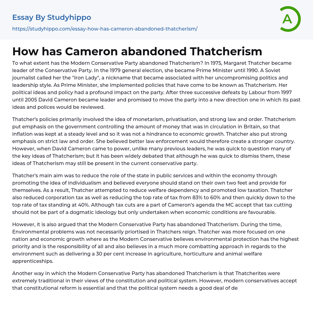 How has Cameron abandoned Thatcherism Essay Example