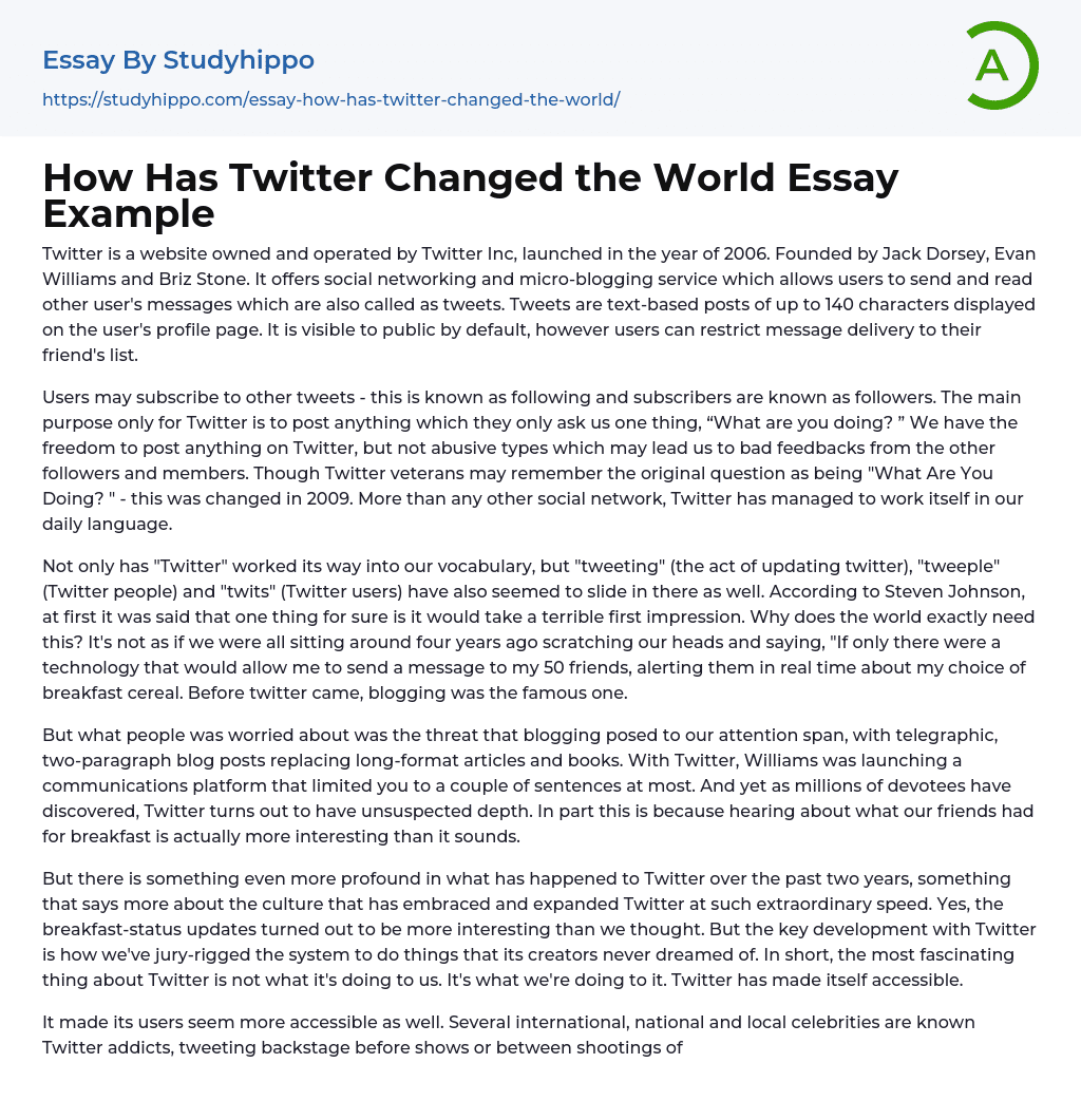 How Has Twitter Changed the World Essay Example