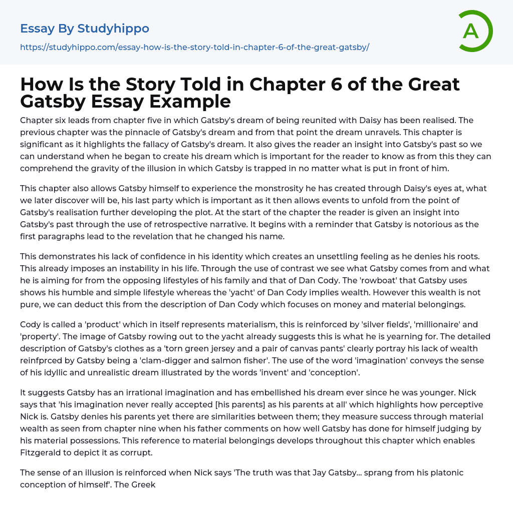 How Is the Story Told in Chapter 6 of the Great Gatsby Essay Example