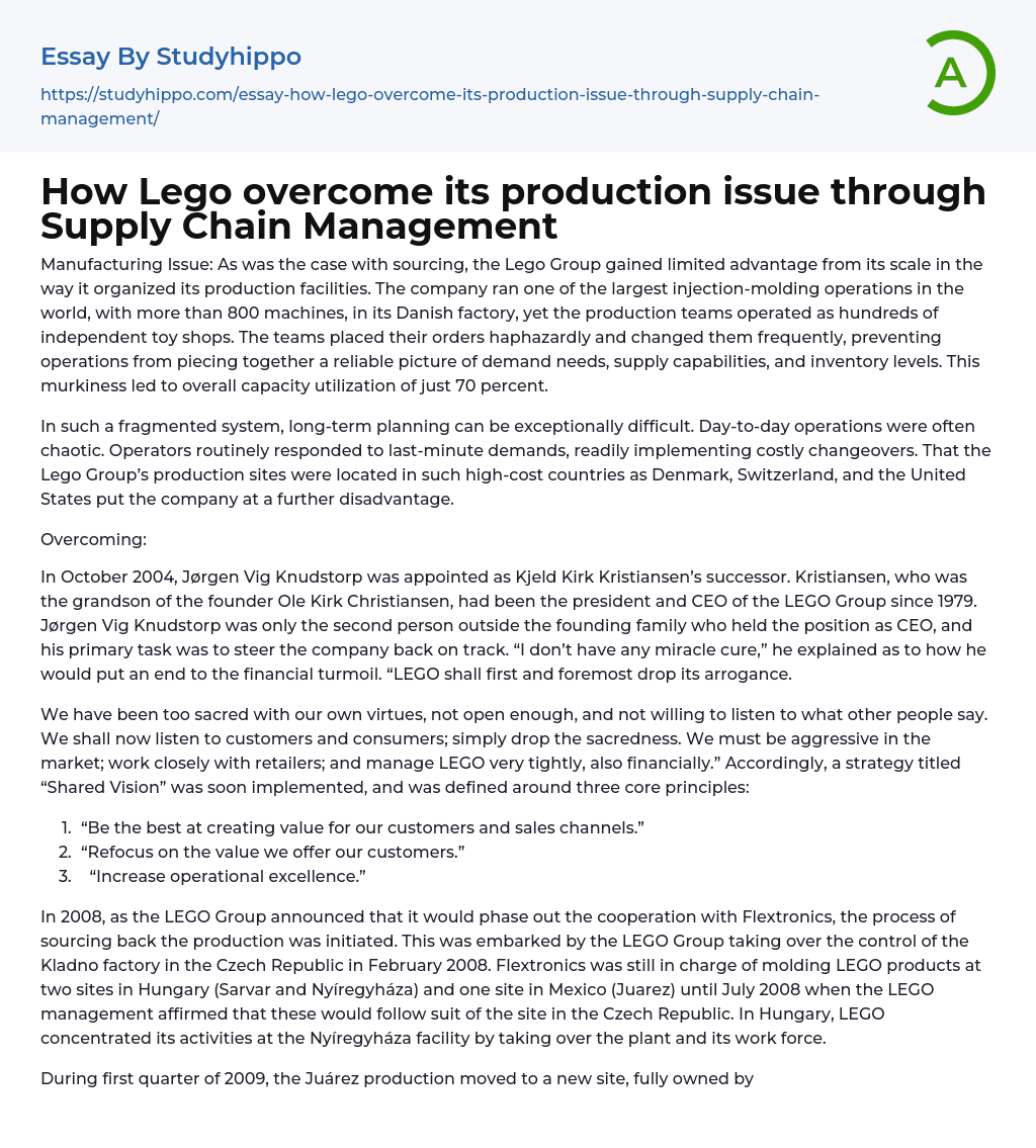 How Lego Overcome Its Production Issue Through Supply Chain Management Essay Example 