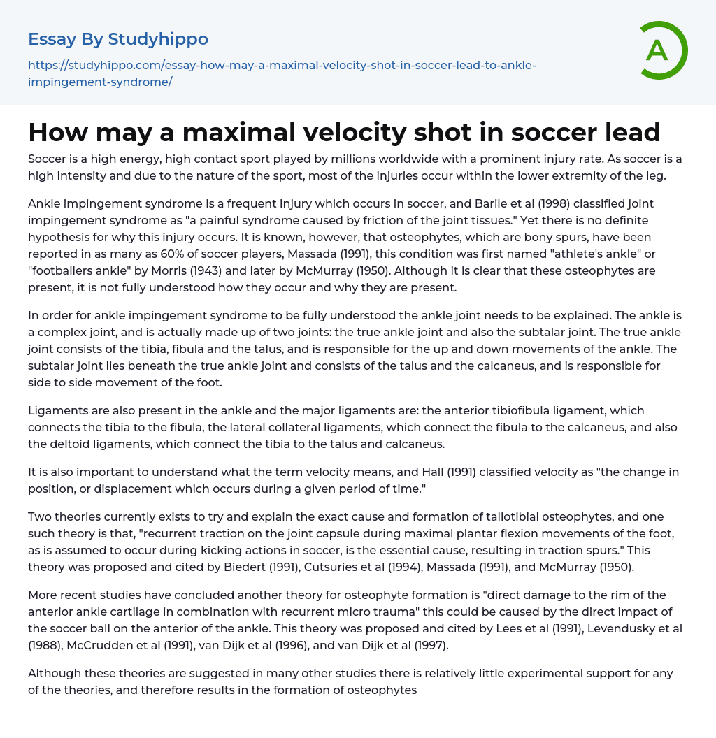 How may a maximal velocity shot in soccer lead Essay Example