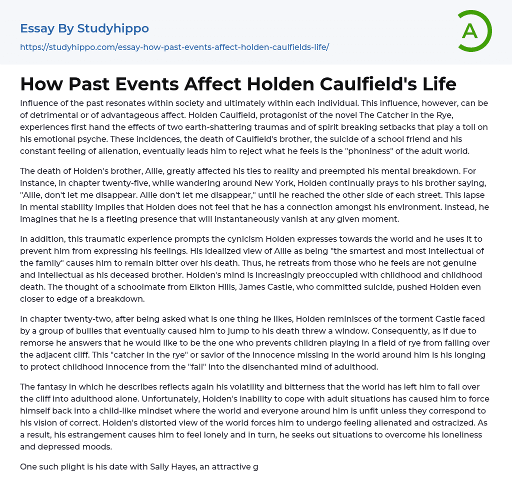 How Past Events Affect Holden Caulfield’s Life Essay Example