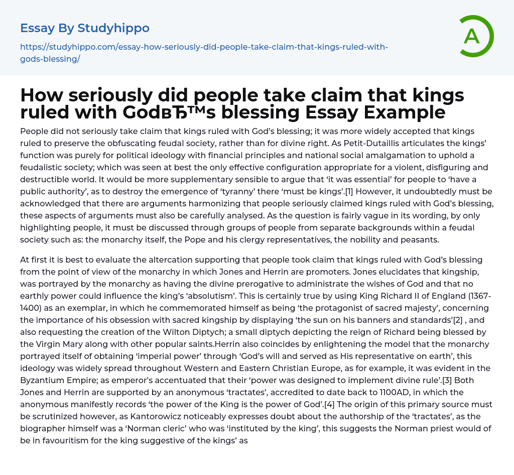 How seriously did people take claim that kings ruled with God’s blessing Essay Example