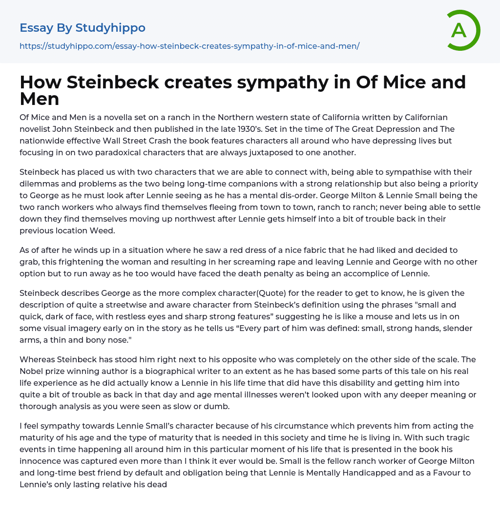 How Steinbeck creates sympathy in Of Mice and Men Essay Example