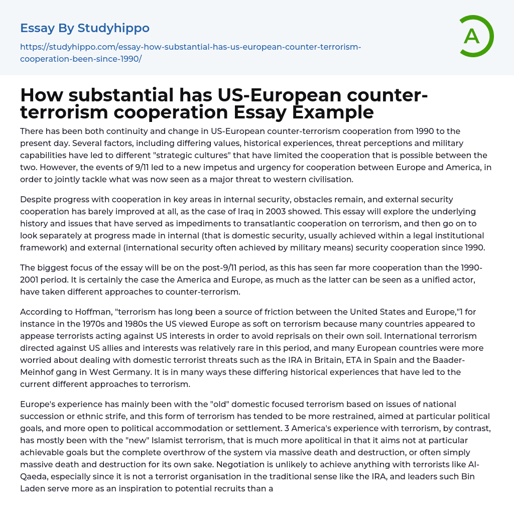 How substantial has US-European counter-terrorism cooperation Essay Example