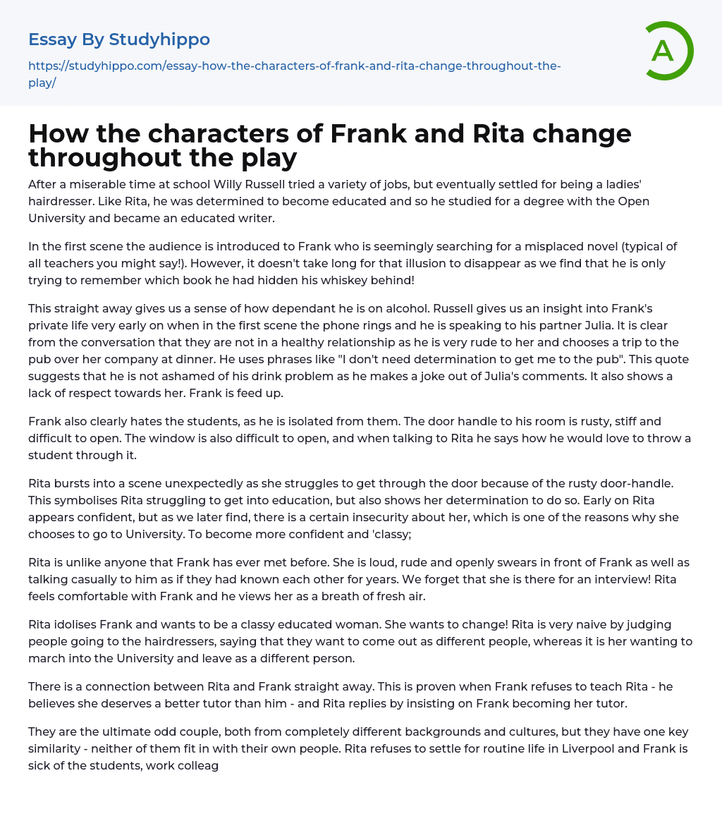 How the characters of Frank and Rita change throughout the play Essay Example