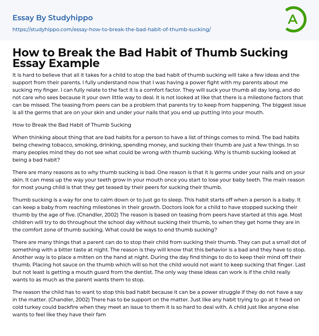 How to Break the Bad Habit of Thumb Sucking Essay Example