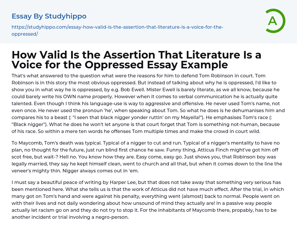 How Valid Is the Assertion That Literature Is a Voice for the Oppressed Essay Example