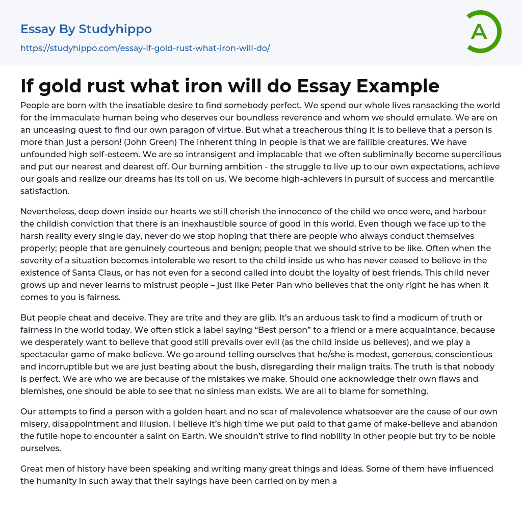 If gold rust what iron will do Essay Example