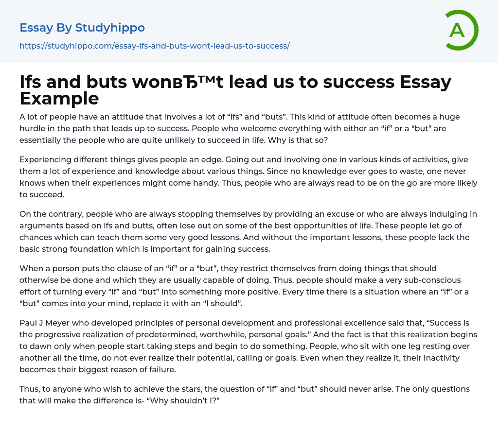 Ifs and buts won’t lead us to success Essay Example