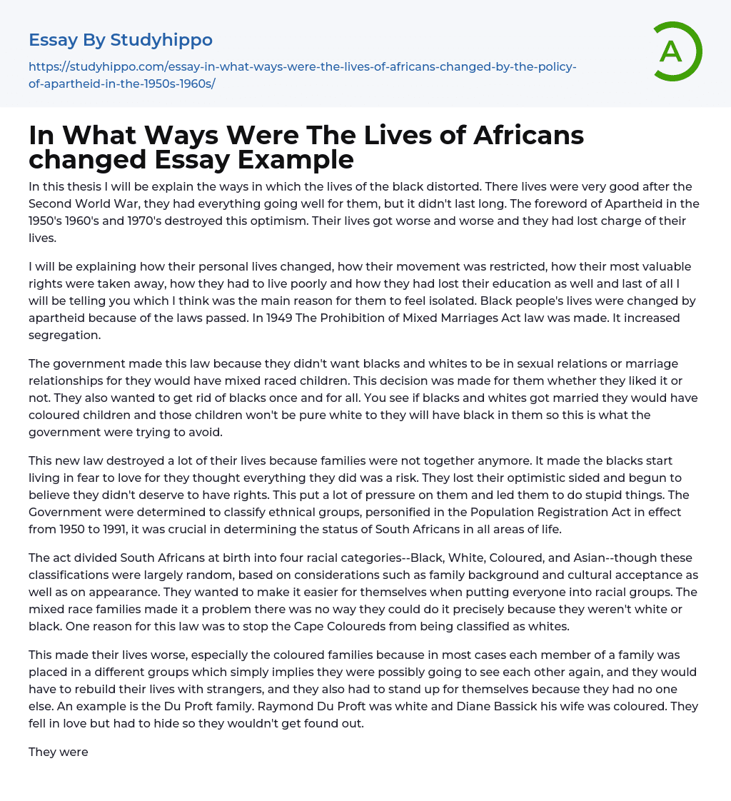 In What Ways Were The Lives of Africans changed Essay Example