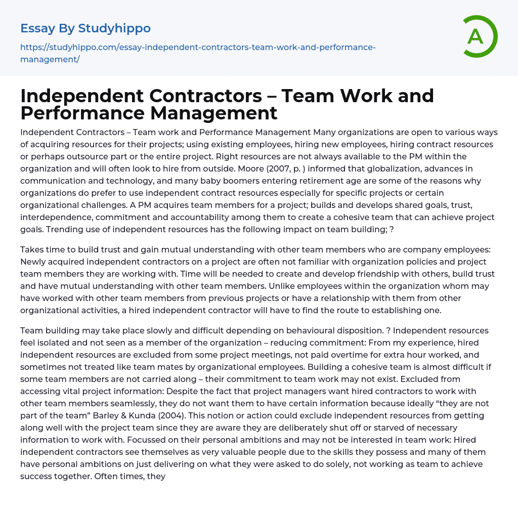Independent Contractors – Team Work and Performance Management Essay Example