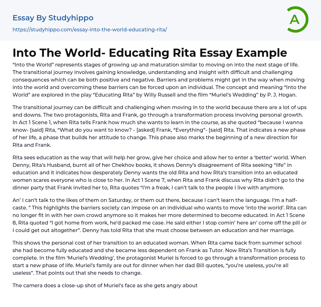 Into The World- Educating Rita Essay Example