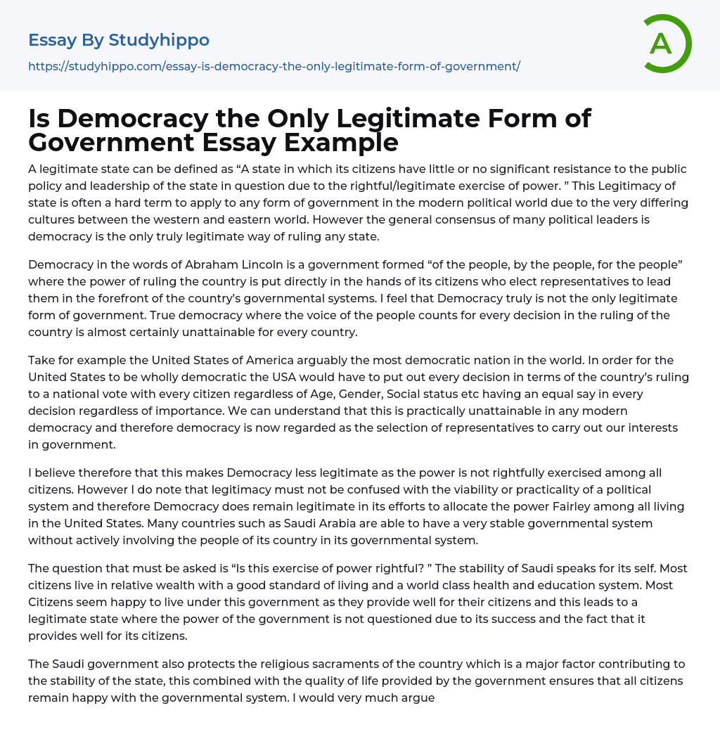Is Democracy the Only Legitimate Form of Government Essay Example