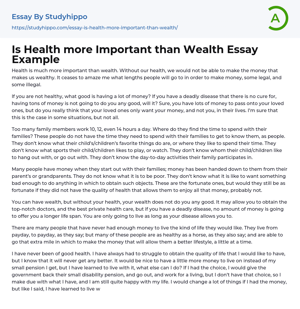 Is Health more Important than Wealth Essay Example