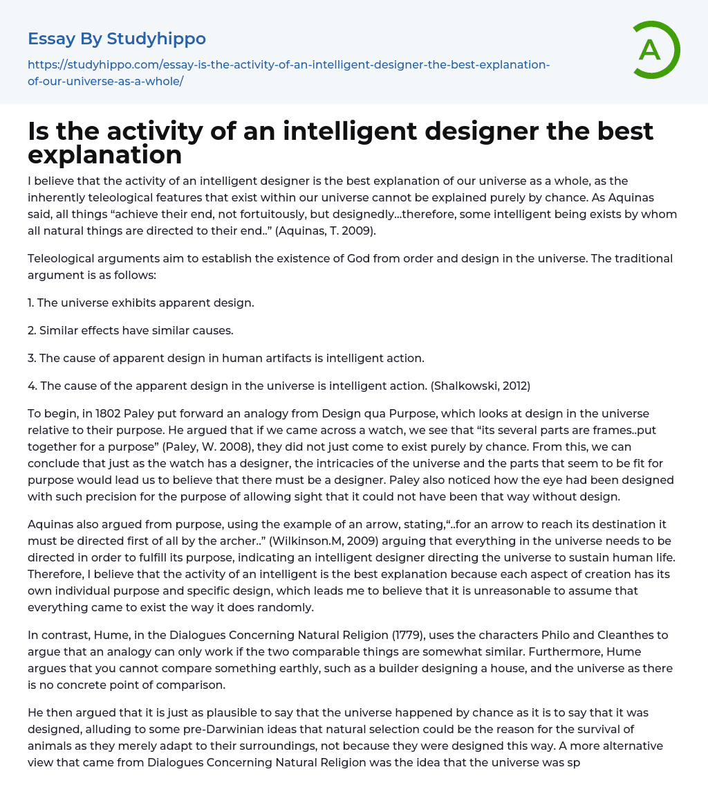 Is the activity of an intelligent designer the best explanation Essay Example