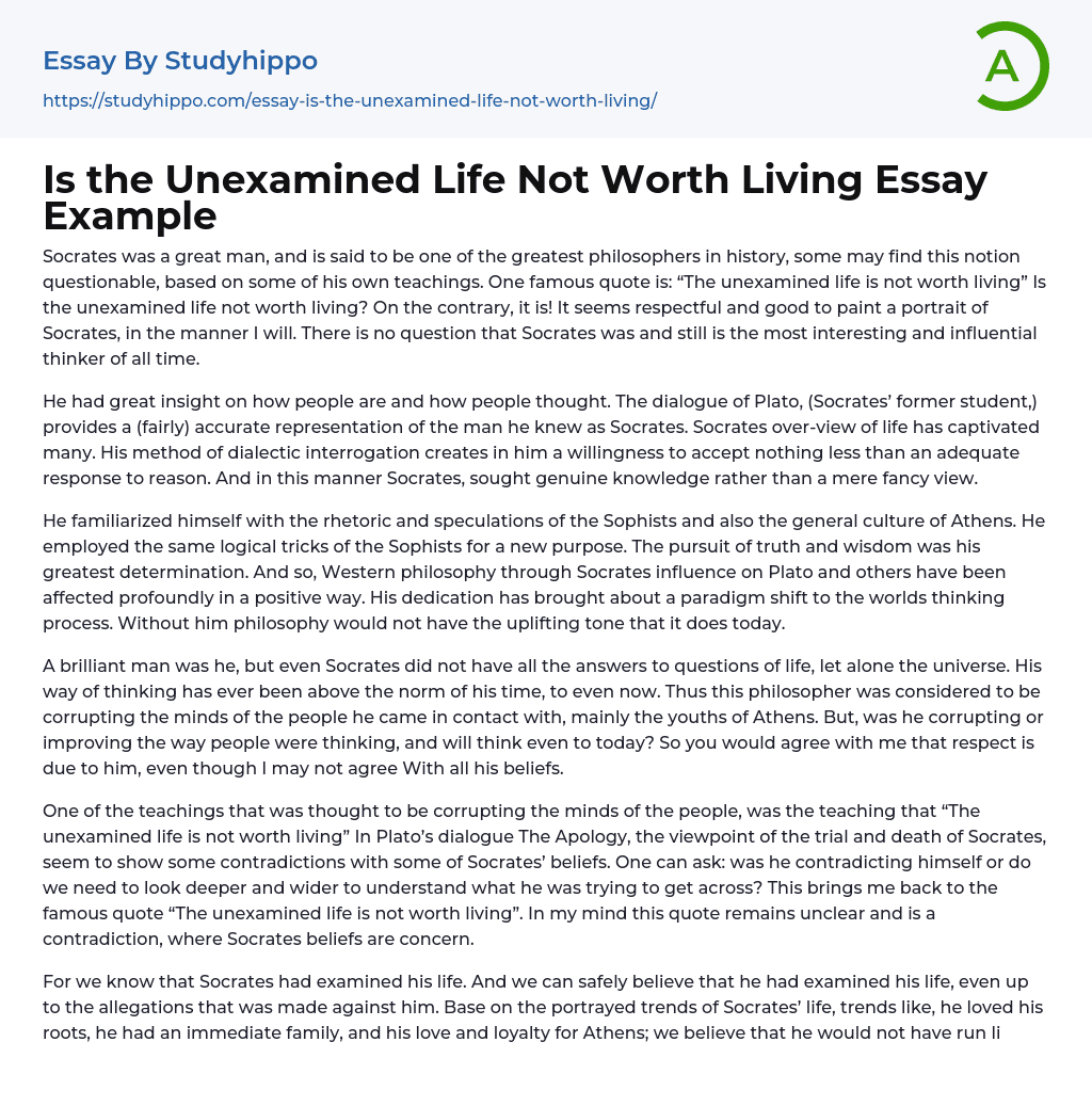 Is The Unexamined Life Not Worth Living Essay Example StudyHippo