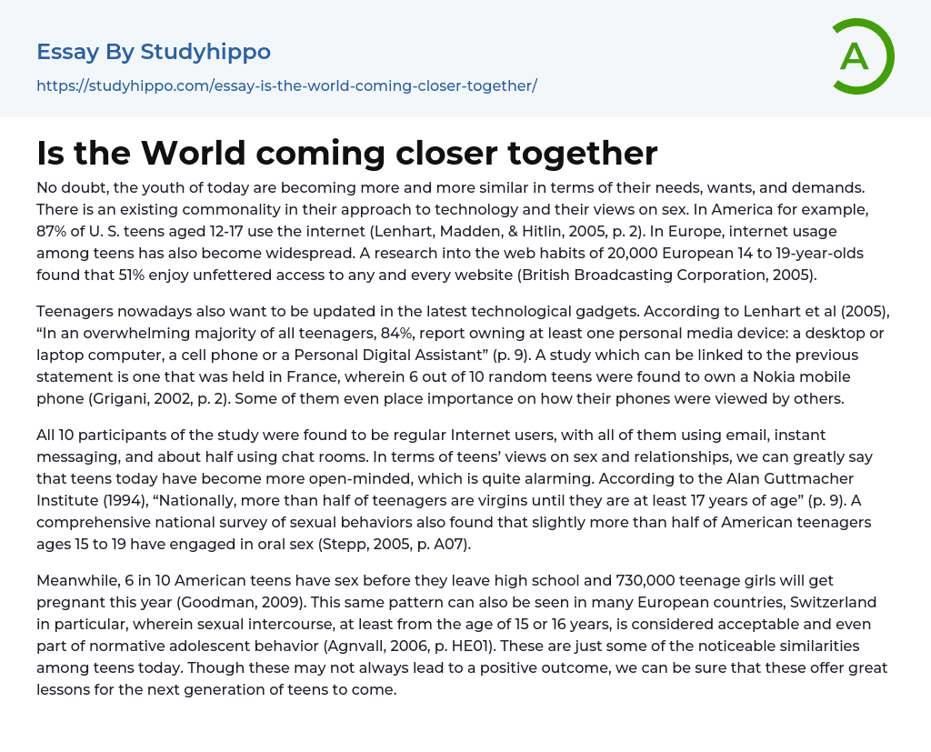 Is the World coming closer together Essay Example