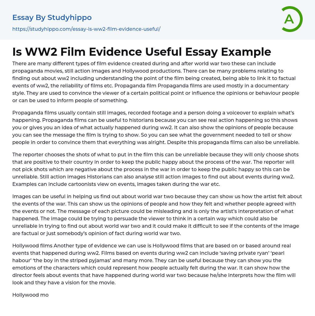 Is WW2 Film Evidence Useful Essay Example