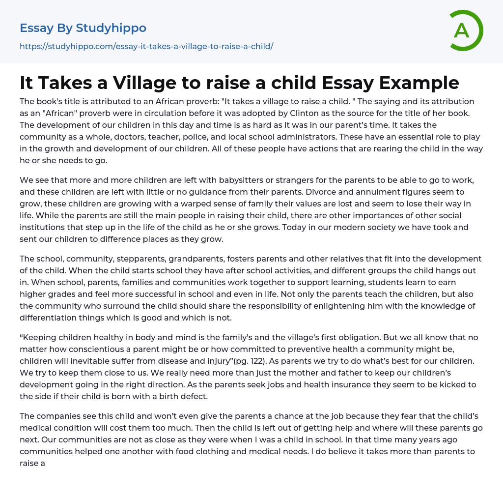It Takes a Village to raise a child Essay Example