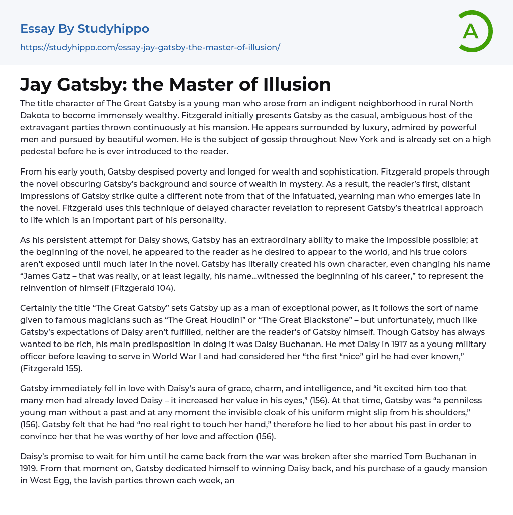 Jay Gatsby: the Master of Illusion Essay Example