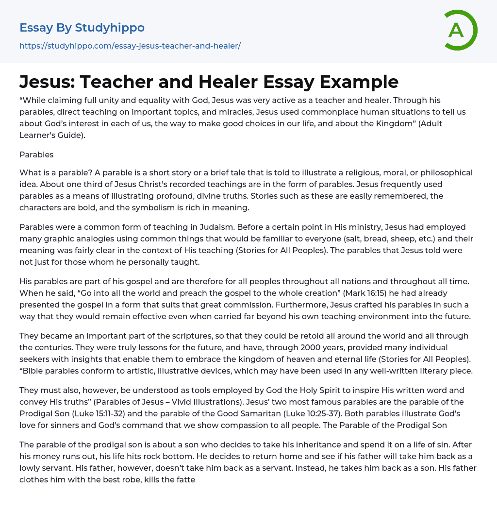 Jesus: Teacher and Healer Essay Example