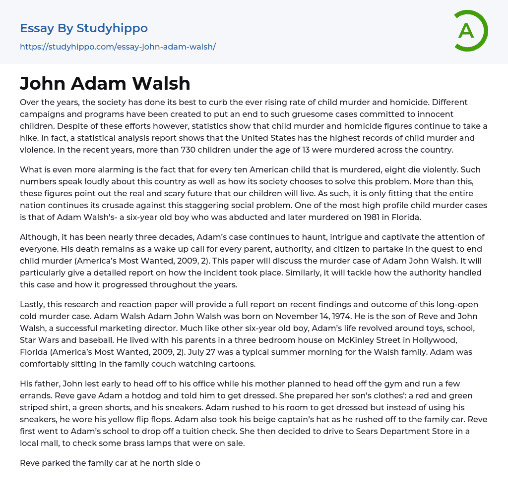 John Adam Walsh Essay Example