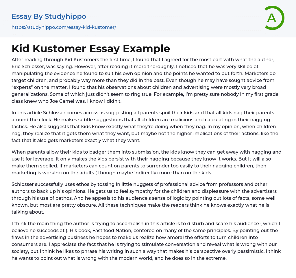 Kid Kustomer Essay Example