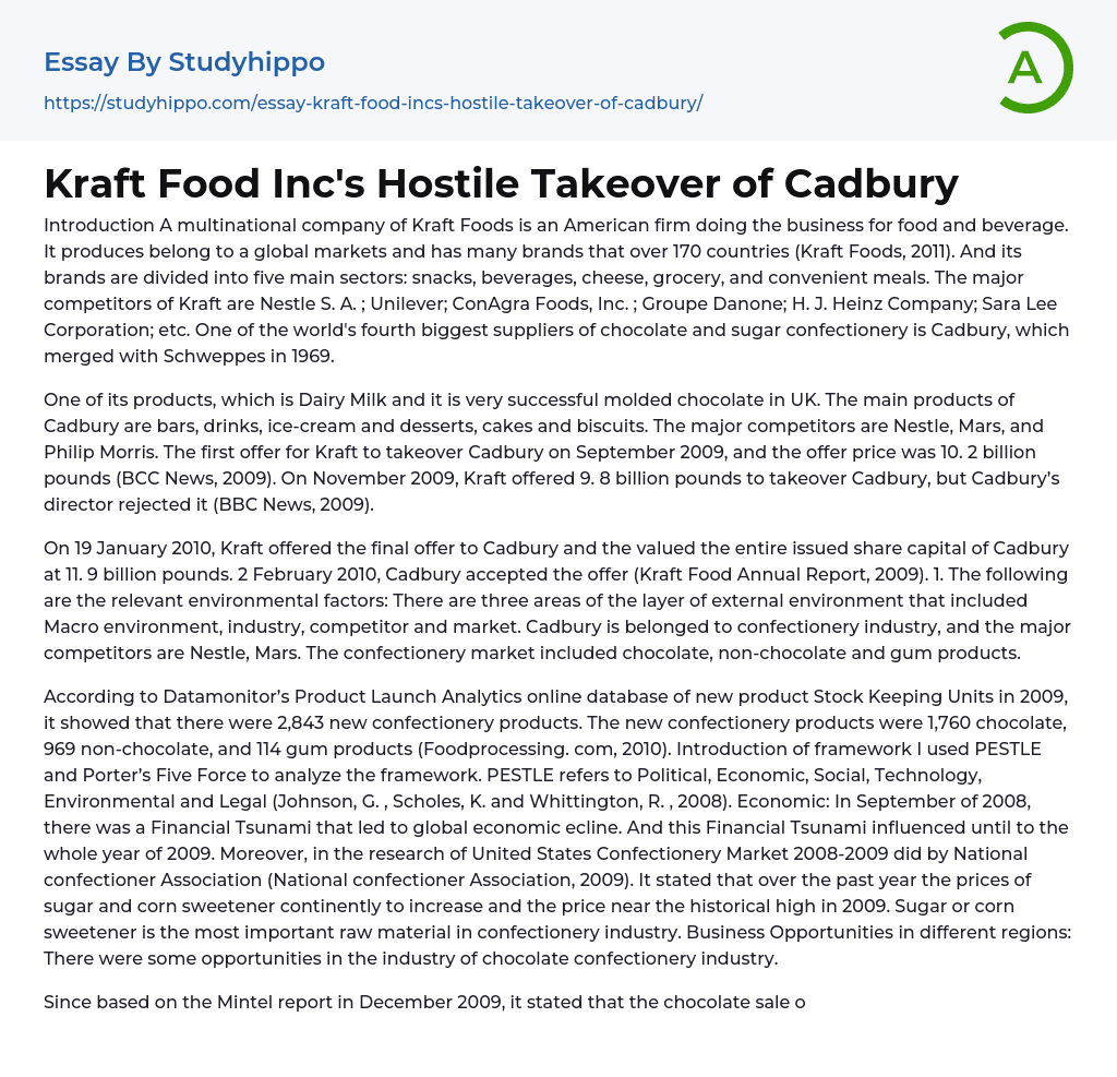 Kraft Food Inc’s Hostile Takeover of Cadbury Essay Example