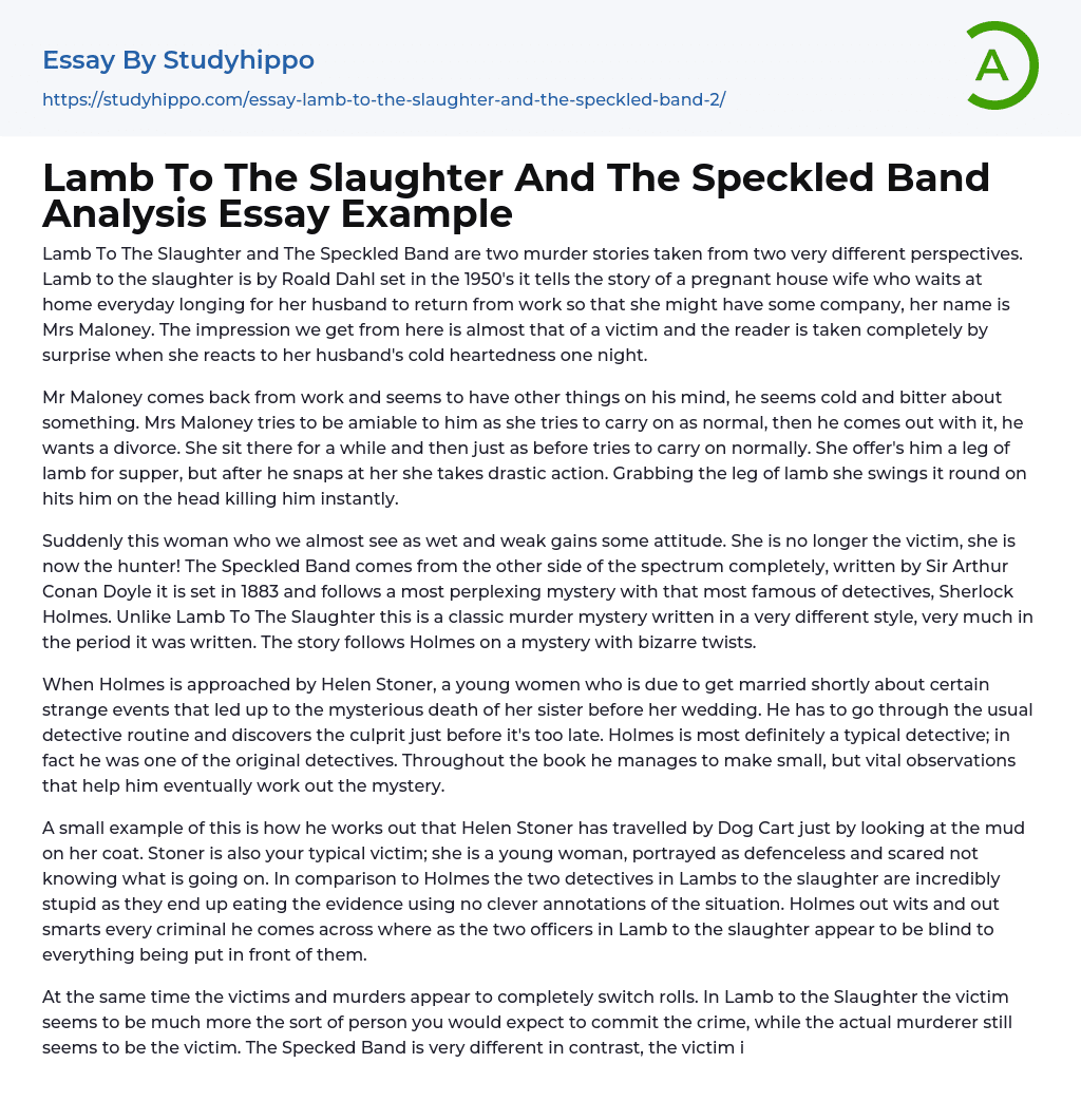 Lamb To The Slaughter And The Speckled Band Analysis Essay Example